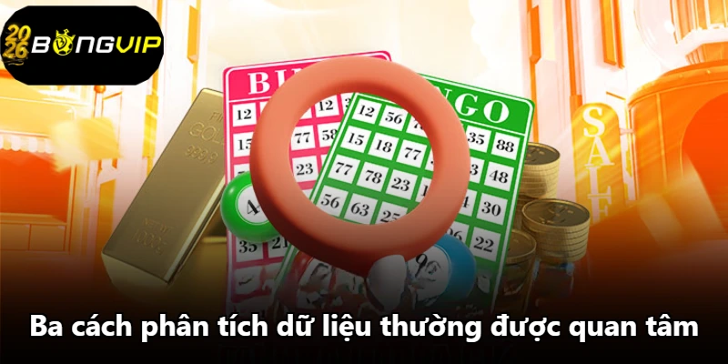 Ba cách phân tích dữ liệu thường được quan tâm