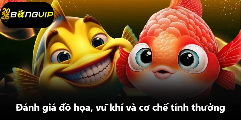 Đánh giá đồ họa, vũ khí và cơ chế tính thưởng Đánh giá đồ họa, vũ khí và cơ chế tính thưởng